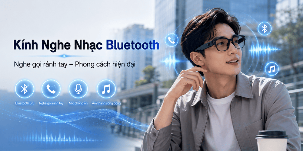 Kính nghe nhạc Bluetooth thông minh hỗ trợ nghe gọi rảnh tay và phát nhạc không dây