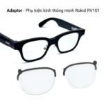 Phụ Kiện Kính Thông Minh Adaptor Rokid RV101 – Adaptor Lắp Được Tròng Có Độ Cận/ Viễn /Loạn /Lão